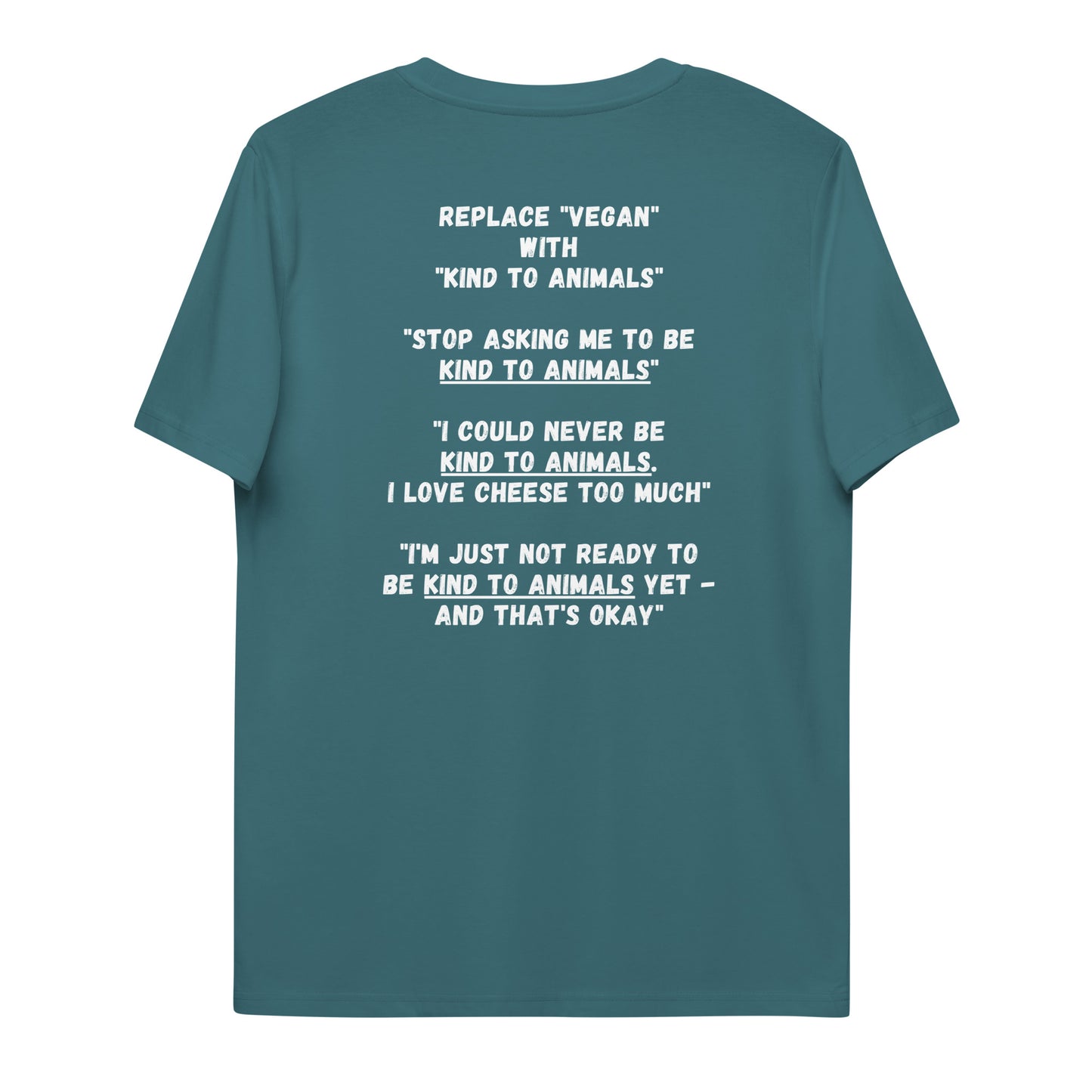 Kind To Animals t-shirt